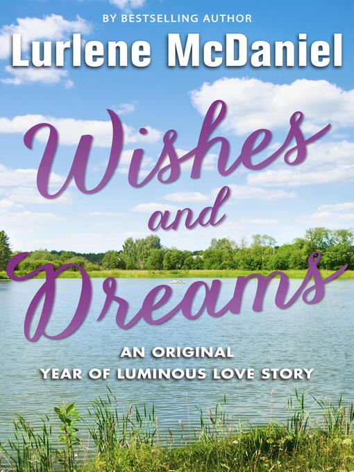 Title details for Wishes and Dreams by Lurlene McDaniel - Wait list